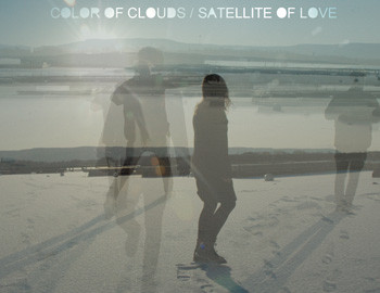 Color of Clouds / Satellite of Love