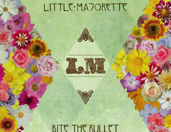 Little Majorette / Bite The Bullet